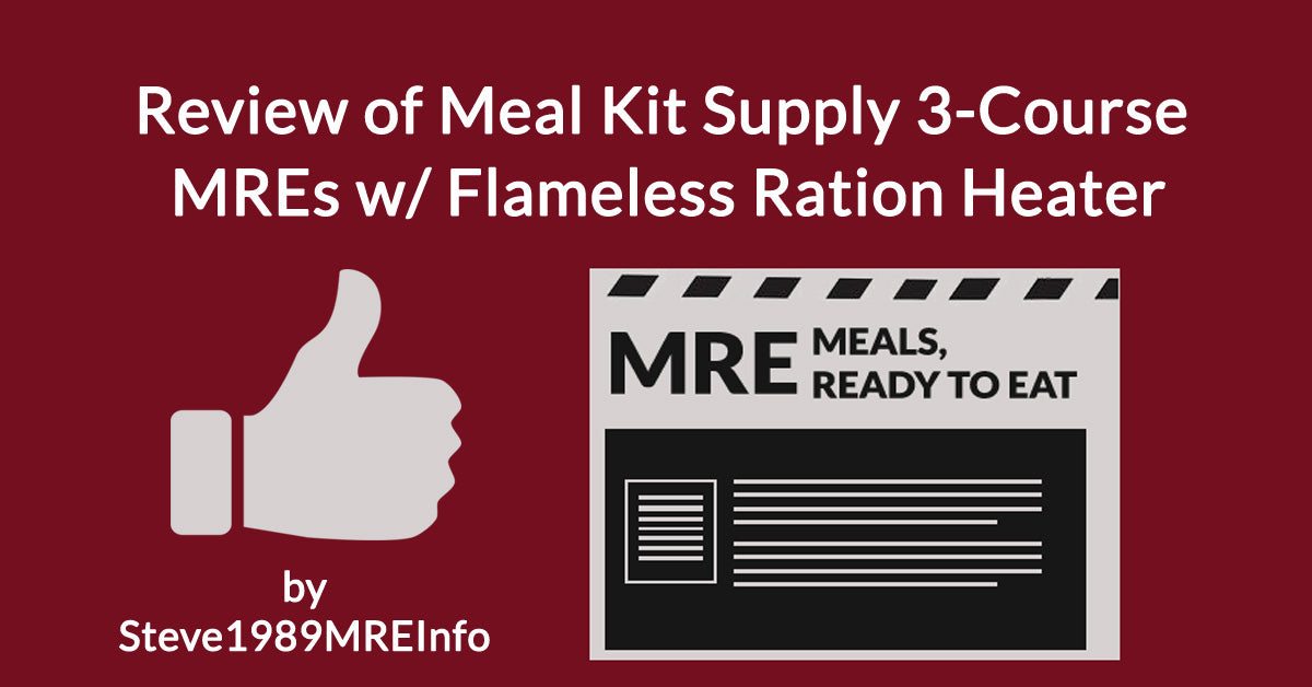 Reviewing US Military Rations - MRE (Meal Ready to Eat) 